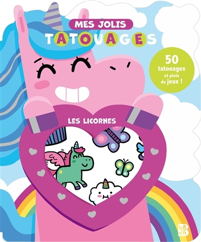 Les licornes : 50 tatouages et plein de jeux ! | Tatouage temporaire