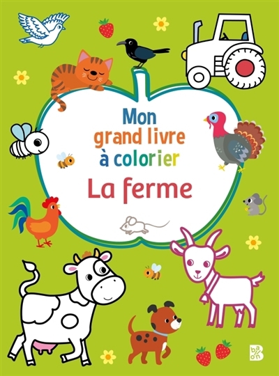Mon grand livre à colorier : La ferme | 