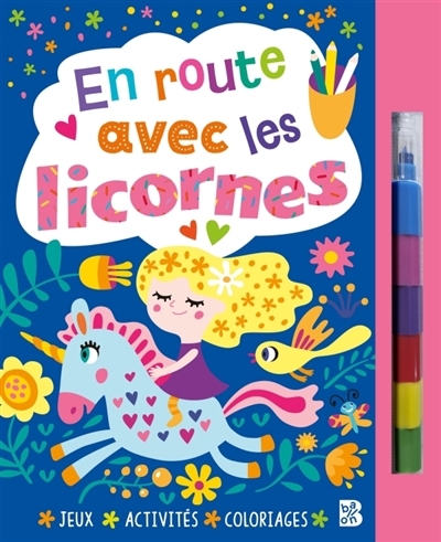 En route avec les licornes (livre avec feutre) | 