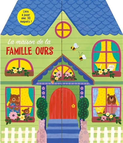 maison de la famille Ours (La) | 