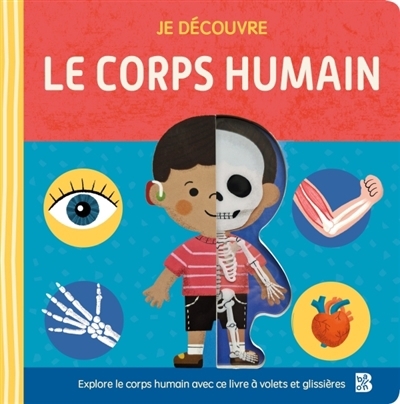 Je découvre le corps humain | 