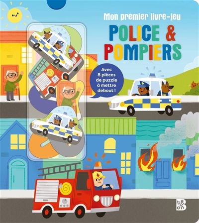 Mon premier livre-jeu : Police & pompiers : avec 8 pièces de puzzle à mettre debout ! | 