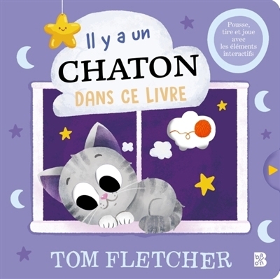 Il y a un chaton dans ce livre | Fletcher, Tom (Auteur)