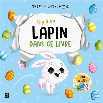 Il y a un lapin dans ce livre | Fletcher, Tom (Auteur)