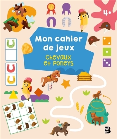 Mon cahier de jeux : Chevaux et poneys | 