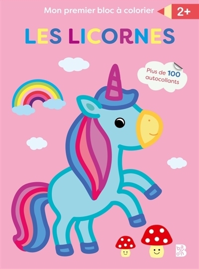 Mon premier bloc à colorier : Les licornes | 
