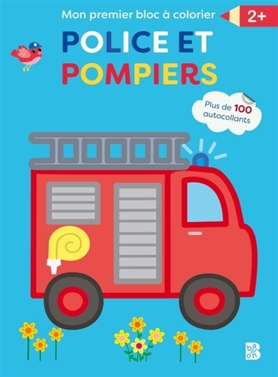 Police et pompiers : Mon premier bloc à colorier | 