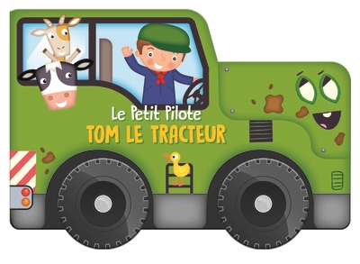 Le petit pilote - Tom le tracteur | 