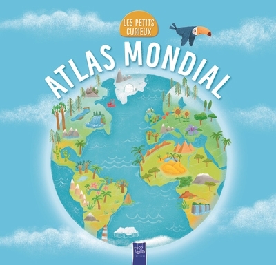 Atlas mondial | Rhatigan, Joe (Auteur) | Jones, Anna (Illustrateur)