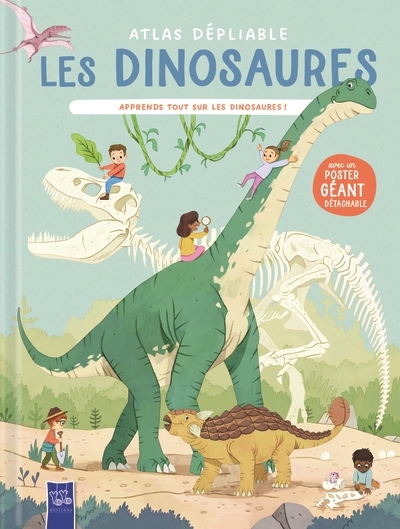 dinosaures : atlas dépliable : apprends tout sur les dinosaures ! (Les) | Fumagalli, Simone (Illustrateur)