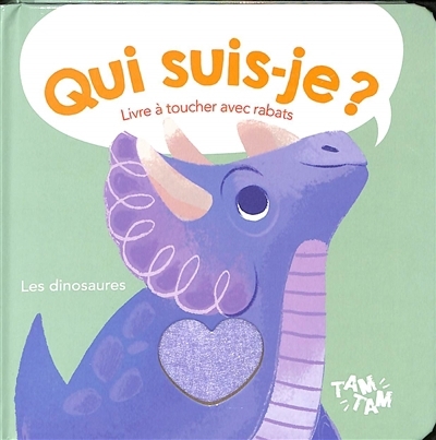 Les dinosaures : livre à toucher avec rabats | Fant, Antonella (Illustrateur)