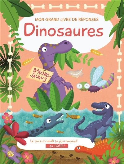 Mon grand livre de réponses - Dinosaures | Alistar (Illustrateur)