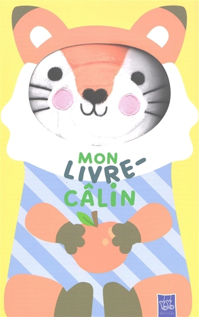 Le renard : mon livre-câlin | 