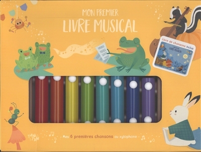 Mon premier livre musical : mes 6 premières chansons au xylophone | 
