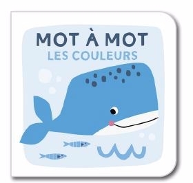 Mot à mot - Les couleurs  | 