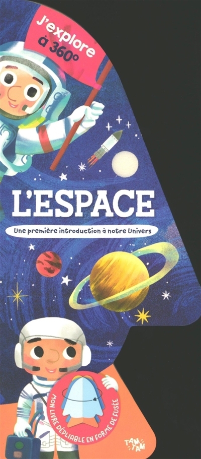 L'espace : Une première introduction à notre univers | Tam-Tam