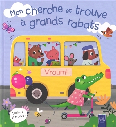 Mon cherche et trouve à grands rabats : Vroum ! | Varela, Ana