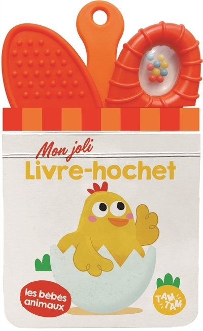 Mon joli livre hochet : Les bébés animaux  | 
