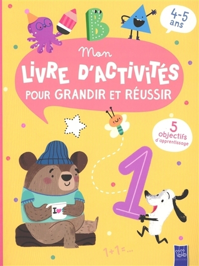Mon livre d'activités pour grandir et réussir | Hernandez, Purificacion