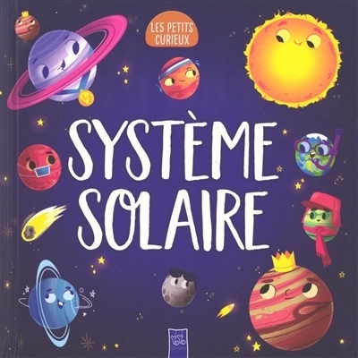 Système solaire | Rhatigan, Joe (Auteur) | Cerato, Mattia (Illustrateur)