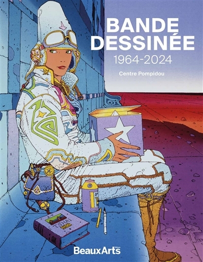 Bande dessinée : 1964-2024 : Centre Pompidou | 