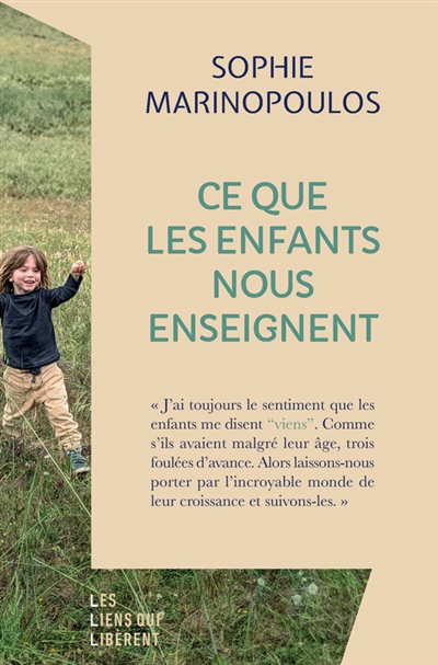 Ce que les enfants nous enseignent | Marinopoulos, Sophie