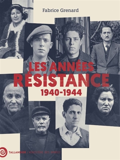 Années Résistance : 1940-1944 (Les) | Grenard, Fabrice