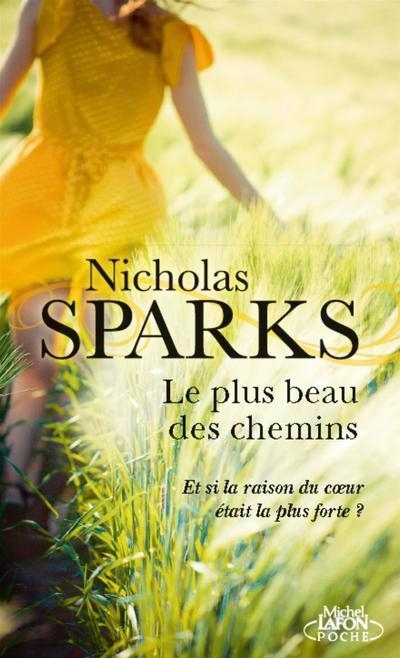 Le plus beau des chemins | Sparks, Nicholas