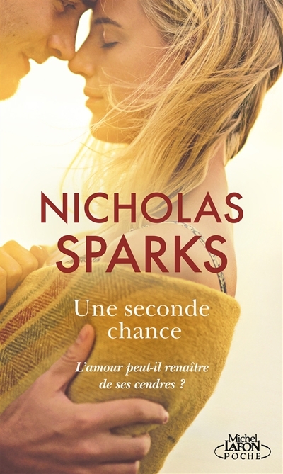 Une seconde chance | Sparks, Nicholas (Auteur)