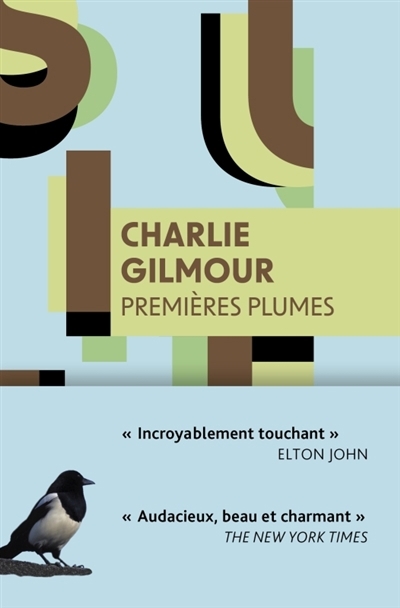 Premières plumes | Gilmour, Charlie (Auteur)
