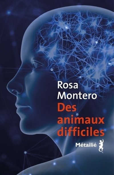 Des animaux difficiles | Montero, Rosa
