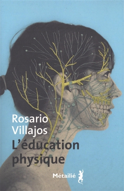L'éducation physique | Villajos, Rosario (Auteur)