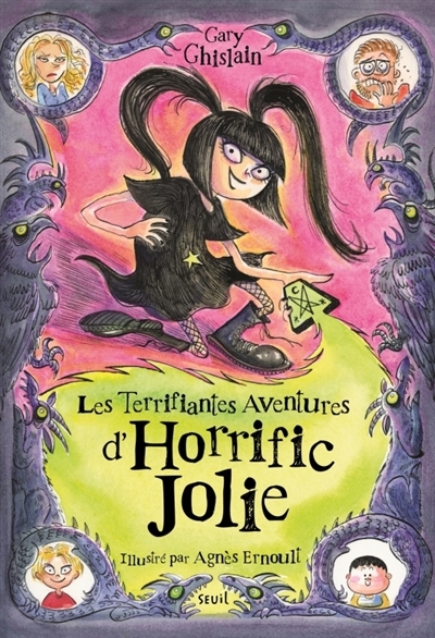 terrifiantes aventures d'Horrific Jolie, Les - T.01 | Ghislain, Gary | Ernoult, Agnès