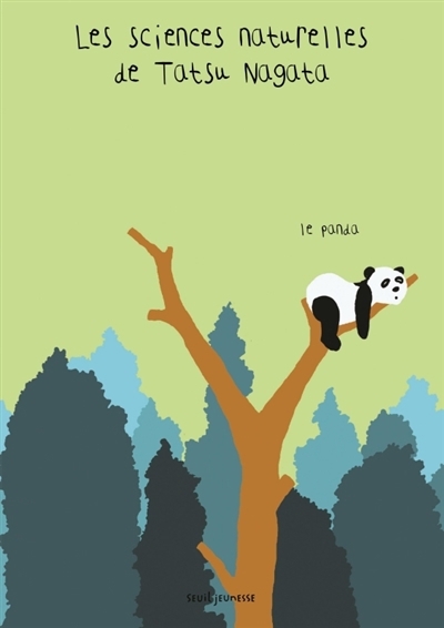 Les sciences naturelles de Tatsu Nagata - Le panda | Tatsu Nagata