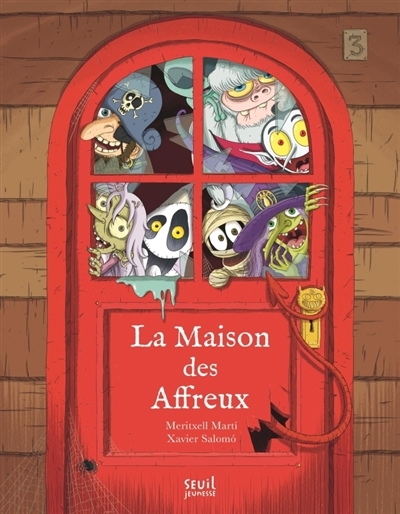 La maison des affreux  | Marti, Meritxell | Salomo, Xavier