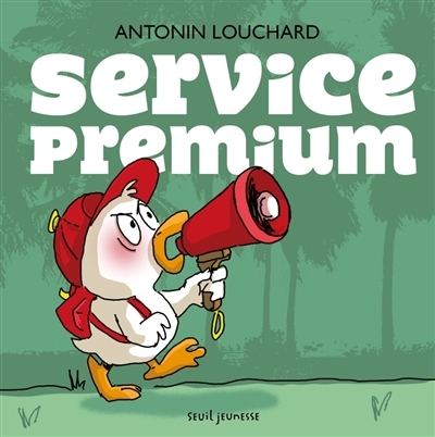 Service premium | Louchard, Antonin (Auteur)
