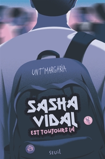 Sasha Vidal est toujours là | Unt' Margaria, Unt'