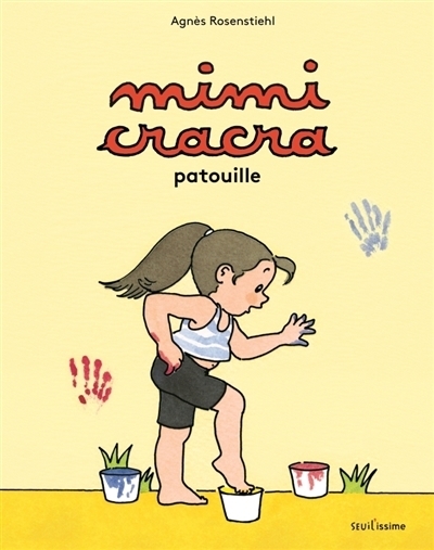 Mimi Cracra patouille | Rosenstiehl, Agnès