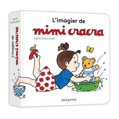 L'imagier de Mimi cracra | Rosenstiehl, Agnès