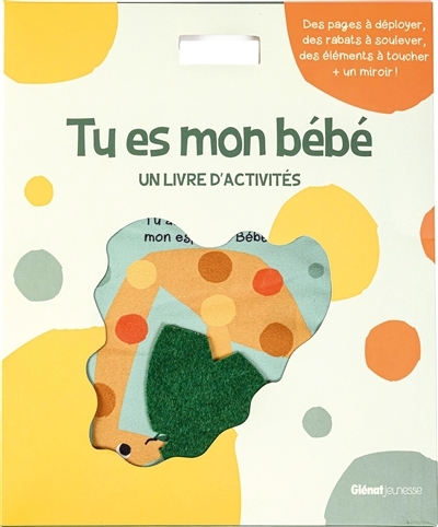 Tu es mon bébé : un livre d'activités | Brooks, Susie (Auteur) | Vincent, Kay (Illustrateur)