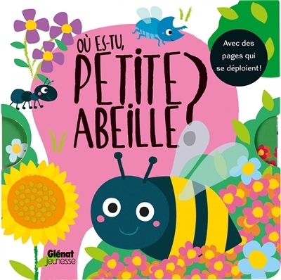 Où es-tu petite abeille ? | Lewis, Liza (Auteur)