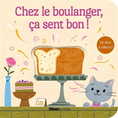 Chez le boulanger, ça sent bon ! | 