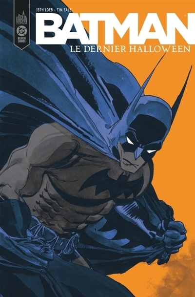 Batman : le dernier Halloween | Loeb, Jeph (Auteur) | Sale, Tim (Illustrateur)