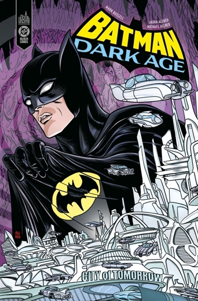 Batman : dark age | Russell, Mark (Auteur) | Allred, Michael (Illustrateur)