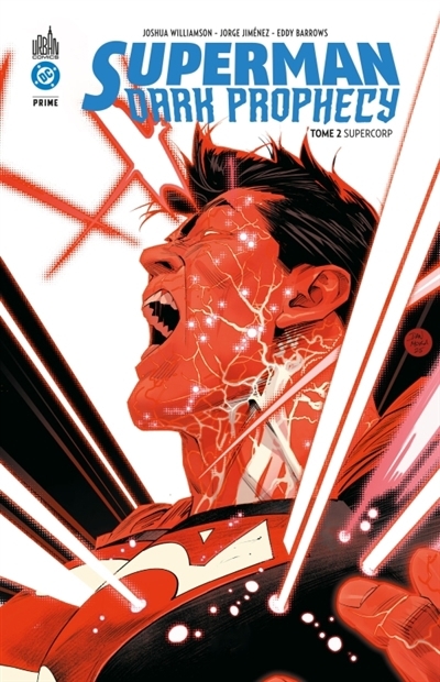 Superman : dark prophecy T.02 - Supercorp | Williamson, Joshua | Waid, Mark | Slott, Dan