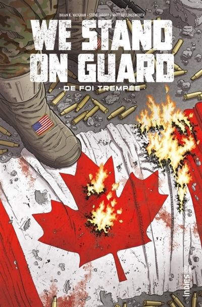 We stand on guard : de foi trempée | Vaughan, Brian K. (Auteur) | Skroce, Steve (Auteur)