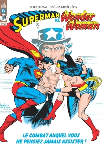 Superman vs Wonder Woman | Conway, Gerry (Auteur) | Garcia Lopez, José Luis (Illustrateur)