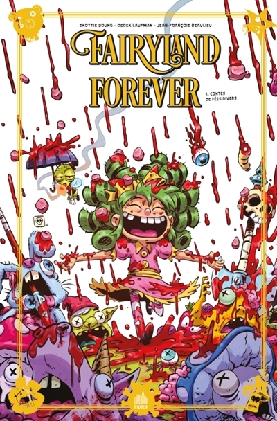 Fairyland forever T.01 - Contes de fées divers | Young, Skottie (Auteur) | Laufman, Derek (Illustrateur) | Fosgitt, Jay (Illustrateur)