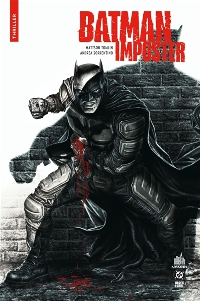 Batman imposter | Tomlin, Mattson (Auteur) | Sorrentino, Andrea (Illustrateur)