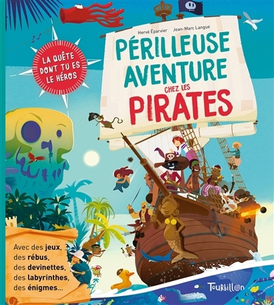 Périlleuse aventure chez les pirates | Eparvier, Hervé